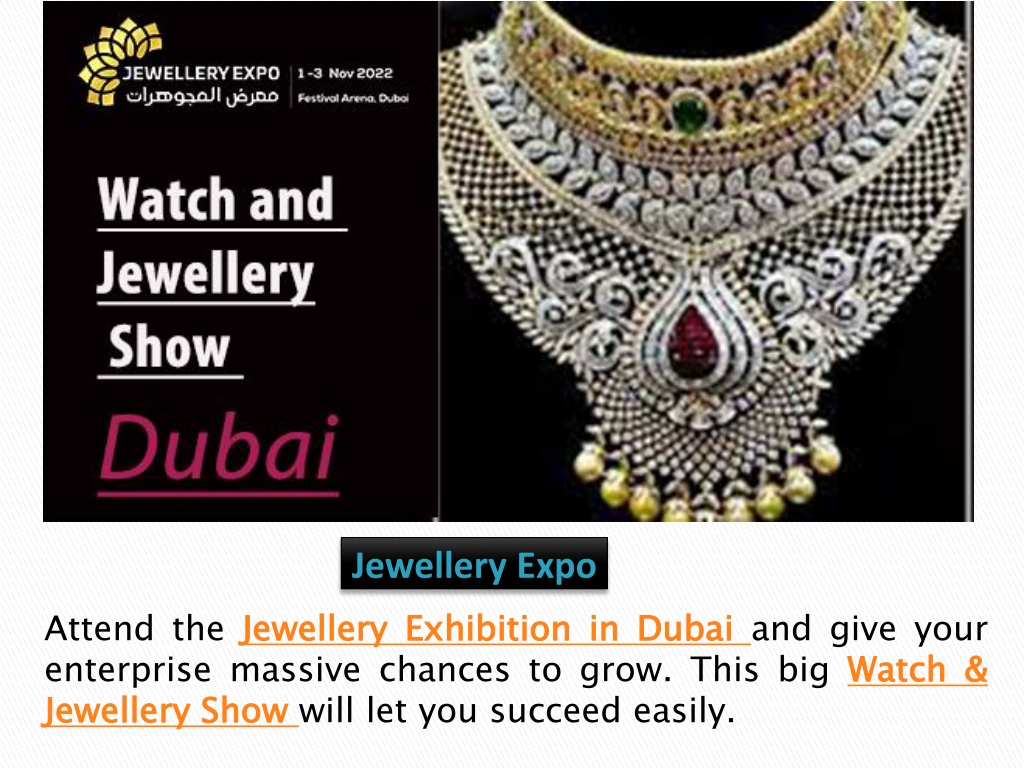 PPT - Watch and Jewellery Show Dubai PowerPoint Presentation, free 