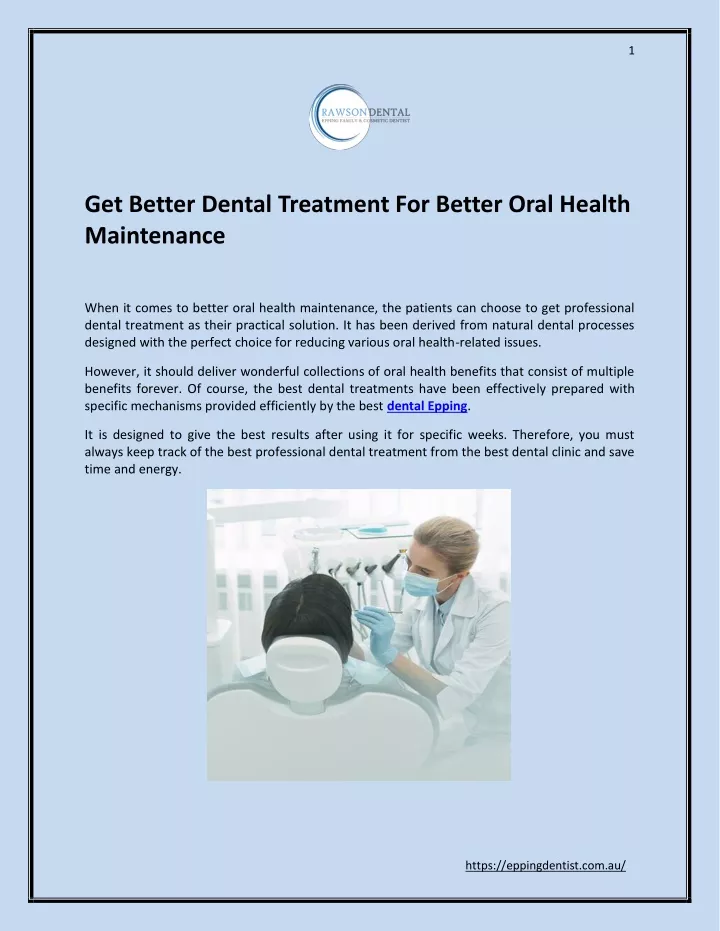 PPT Get Better Dental Treatment For Better Oral Health Maintenance