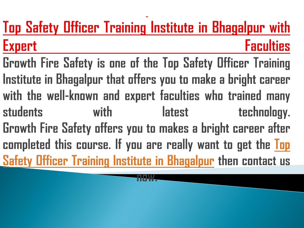 Ppt Get The Best Safety Officer Training Institute In Patna By Growth Fire Safety Powerpoint 