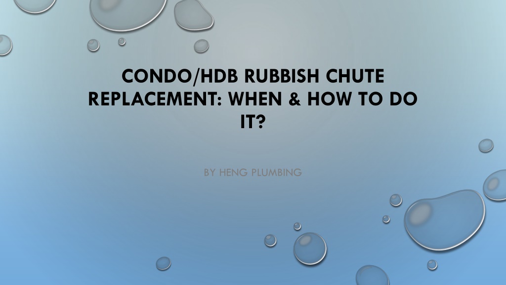 PPT HDB Rubbish Chute Replacement PowerPoint Presentation, free