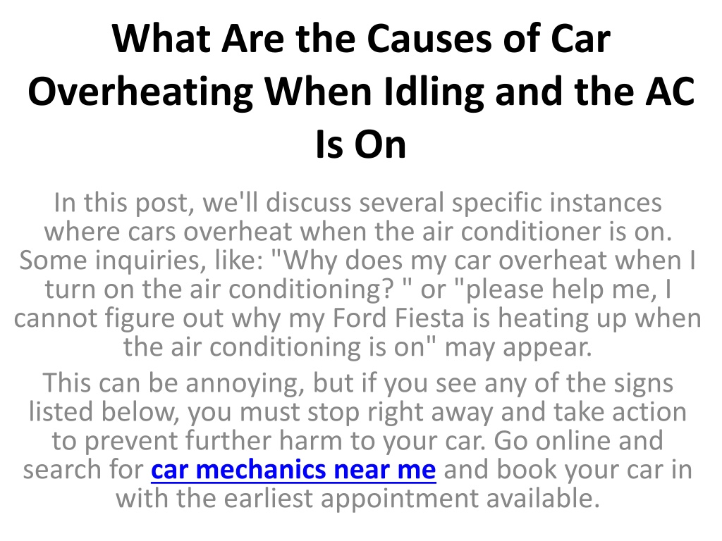 Ppt What Are The Causes Of Car Overheating When Idling And The Ac Is On Powerpoint