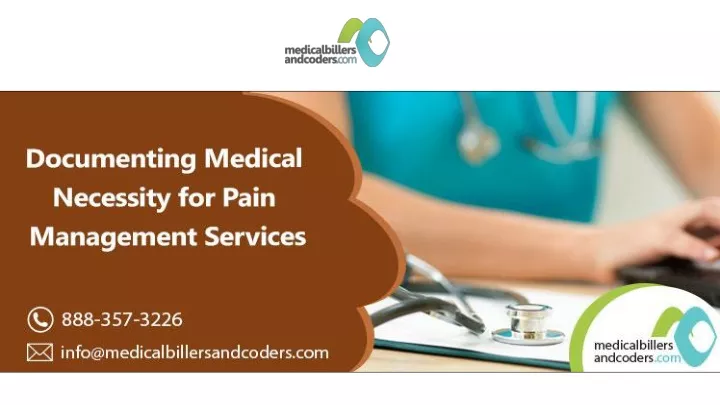 PPT - Documenting Medical Necessity for Pain Management Services ...