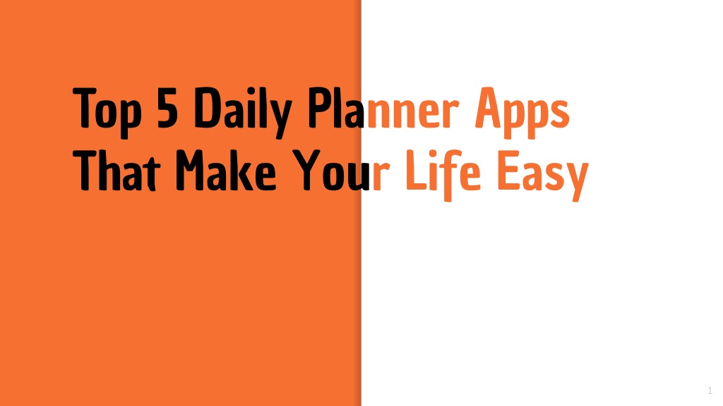 Ppt Top 5 Daily Planner Apps That Make Your Life Easy Powerpoint