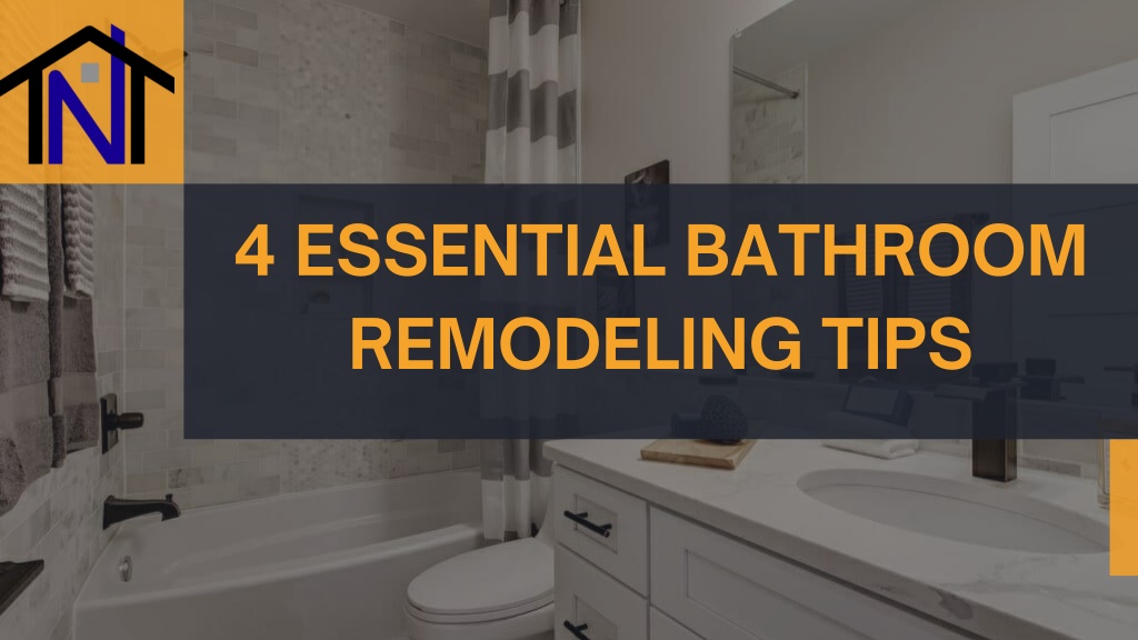 PPT - 4 Essential Bathroom Remodeling Tips PowerPoint Presentation ...