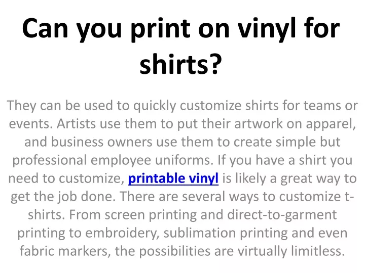 ppt-can-you-print-on-vinyl-for-shirts-powerpoint-presentation-free
