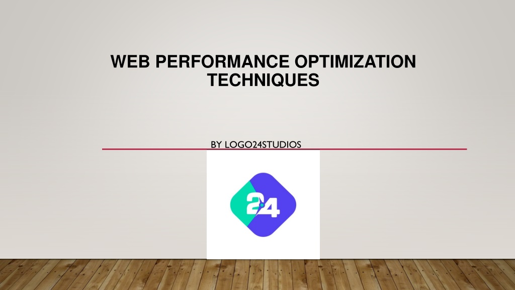 PPT Web performance optimization techniques PowerPoint Presentation