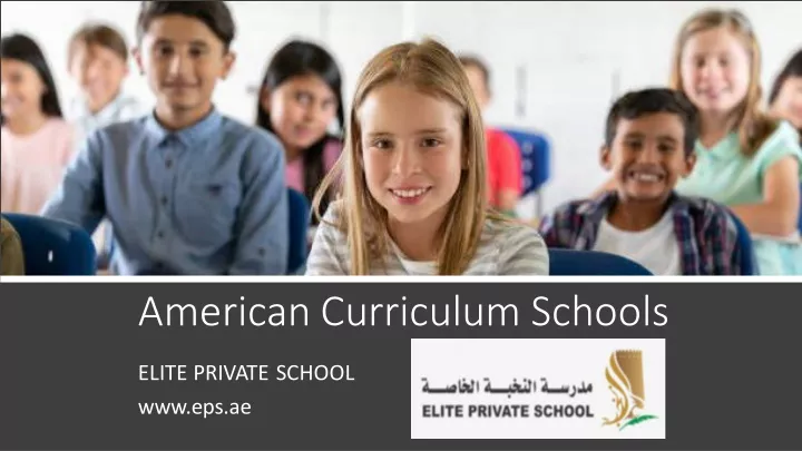 American Curriculum Program PPT - American Curriculum Schools_ PowerPoint Presentation, free ...