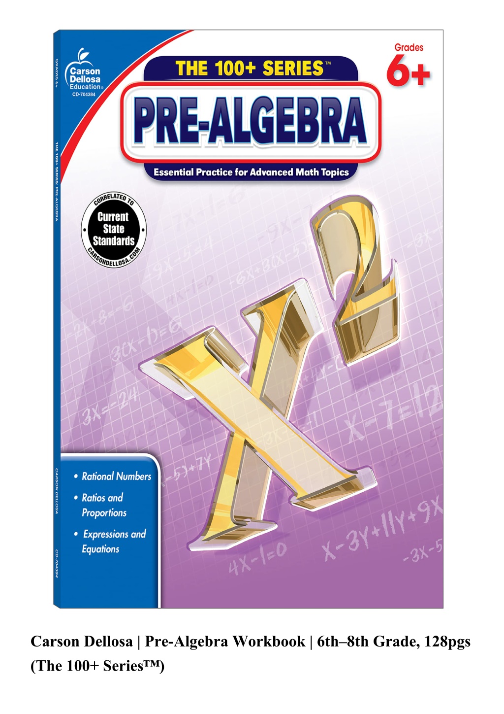 PPT - Carson Dellosa Pre Algebra Workbook 6th–8th Grade 128pgs The 100 ...