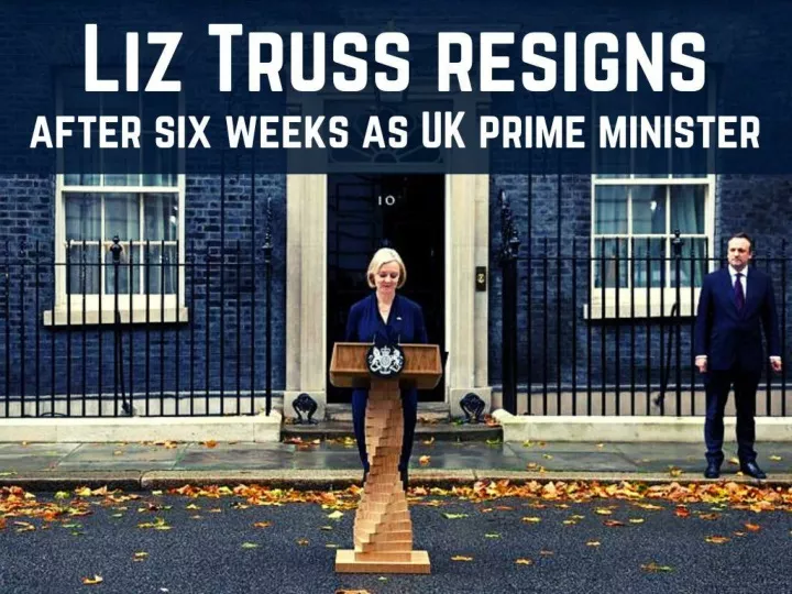 liz truss resigns after six weeks as uk prime minister n.