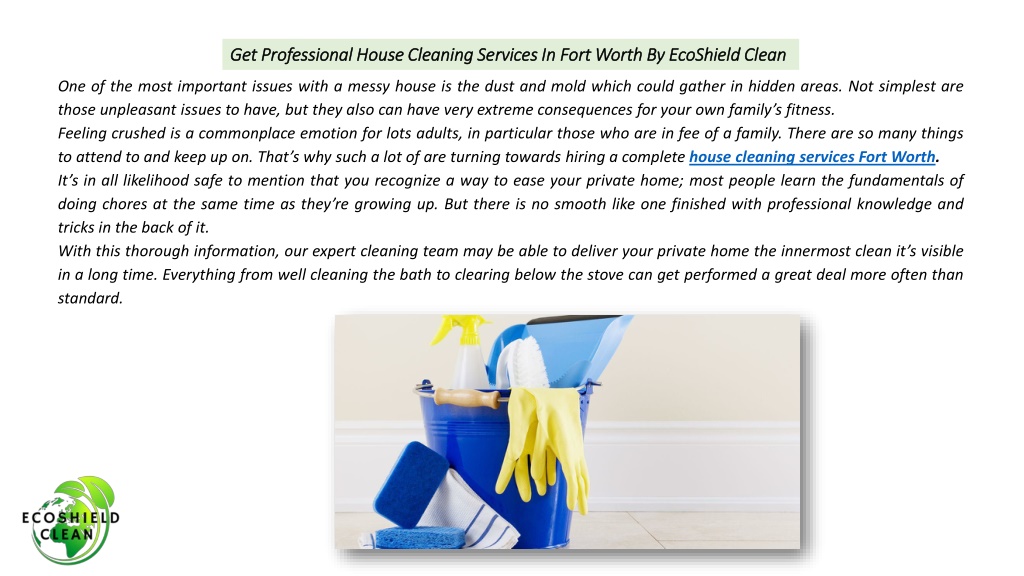 PPT - Hire Our Professional House Cleaning Services Fort Worth ...