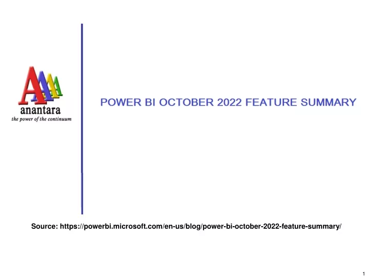 PPT - Power-BI-October-Feature-Summary-2022 PowerPoint Presentation ...