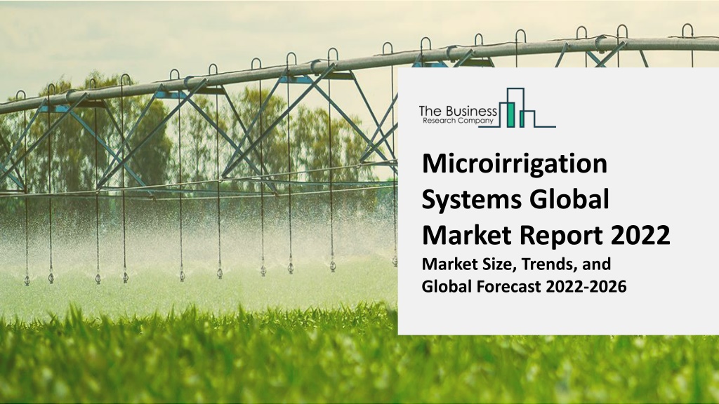 PPT - Microirrigation Systems Market PowerPoint Presentation, Free ...