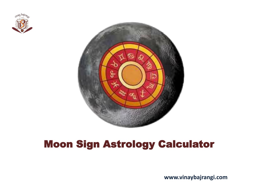 PPT - Moon Sign Astrology Calculator PowerPoint Presentation, free