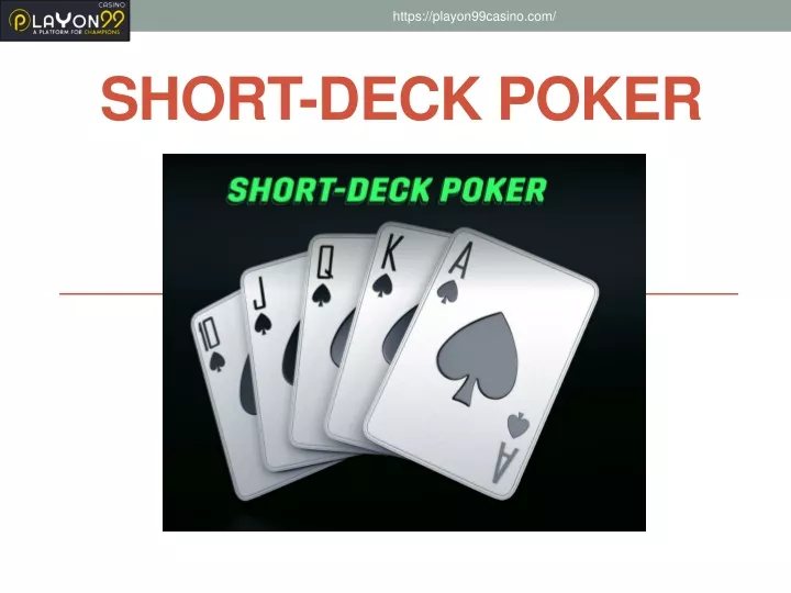 ppt-understanding-about-short-deck-poker-powerpoint-presentation