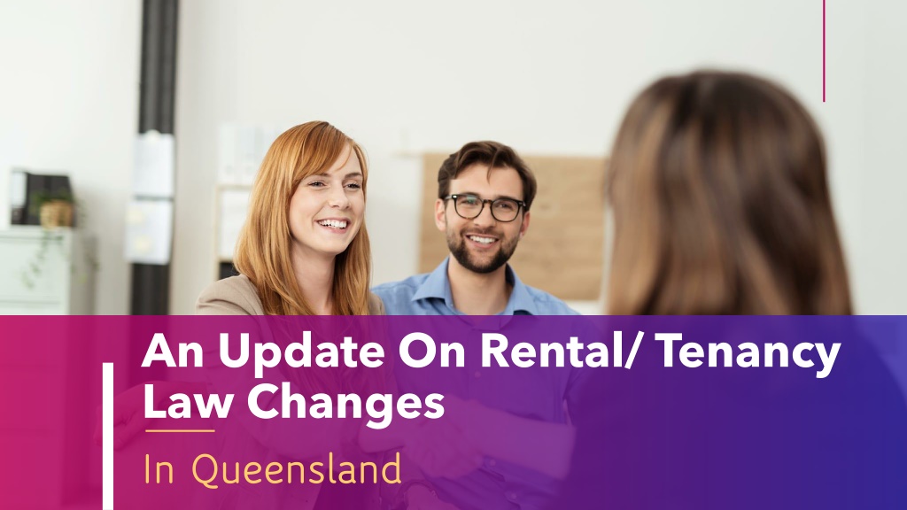 PPT An Update On Rental Tenancy Law Changes In Queensland PowerPoint