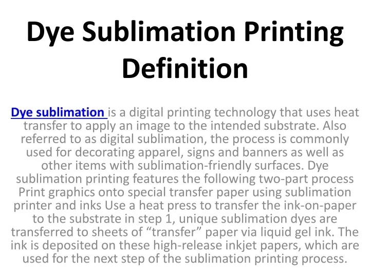 Ppt dye sublimation printing definition powerpoint presentation free 