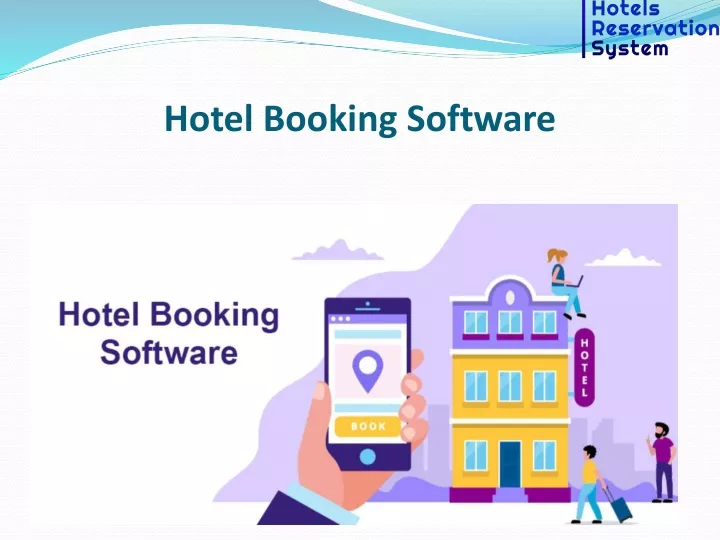 PPT - Hotel Booking Software PowerPoint Presentation, Free Download ...