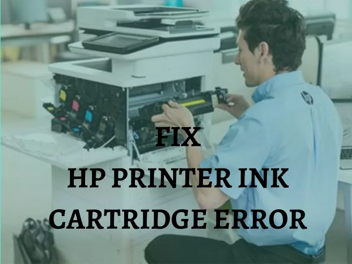 ppt-why-is-my-hp-printer-won-t-recognize-ink-cartridge-error-fix-it