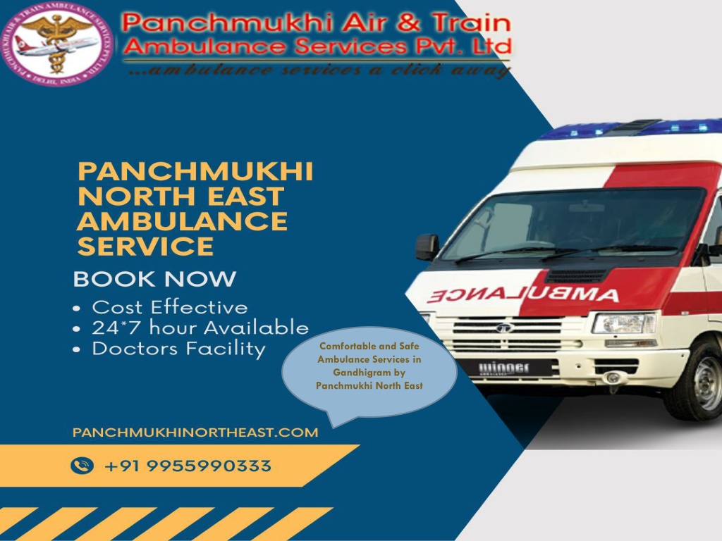 PPT - Comfortable and Safe Ambulance Services in Gandhigram by ...