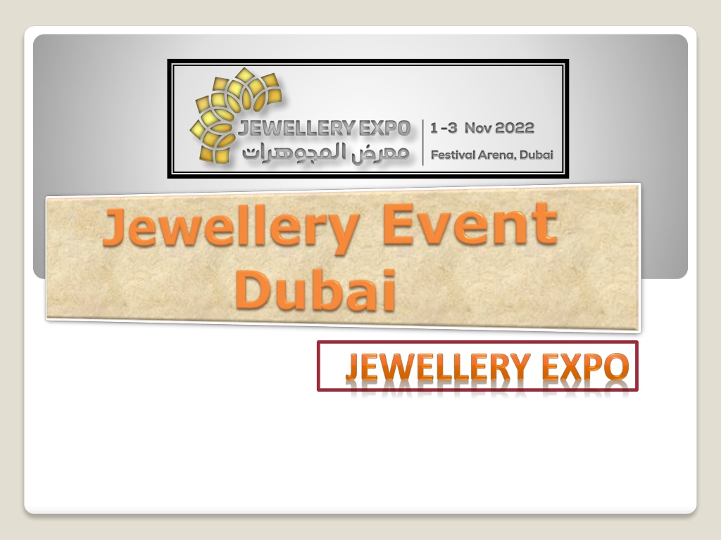 PPT - Jewellery Event Dubai PowerPoint Presentation, free download - ID 