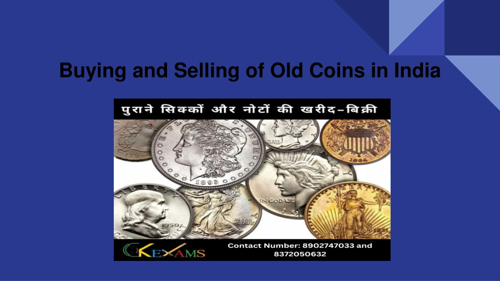 PPT - Buying and Selling of Old Coins in India PowerPoint Presentation ...