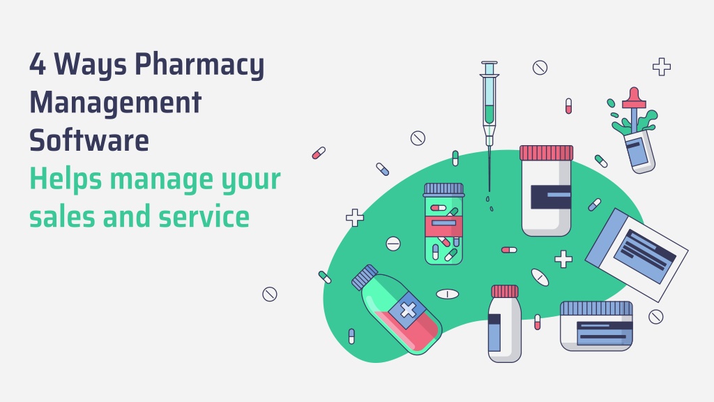 PPT - 4 ways Pharmacy Management Software helps manage your sales and ...