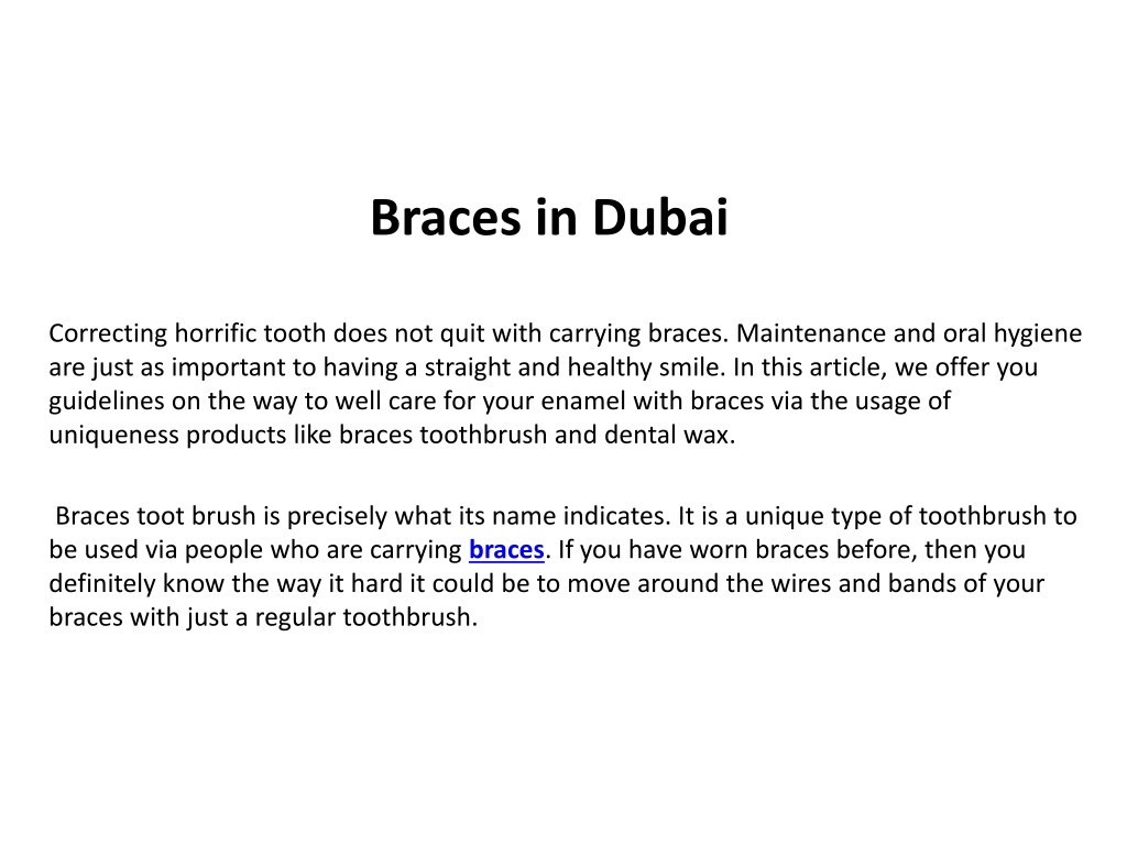 PPT - Braces in Dubai PowerPoint Presentation, free download - ID:11714893