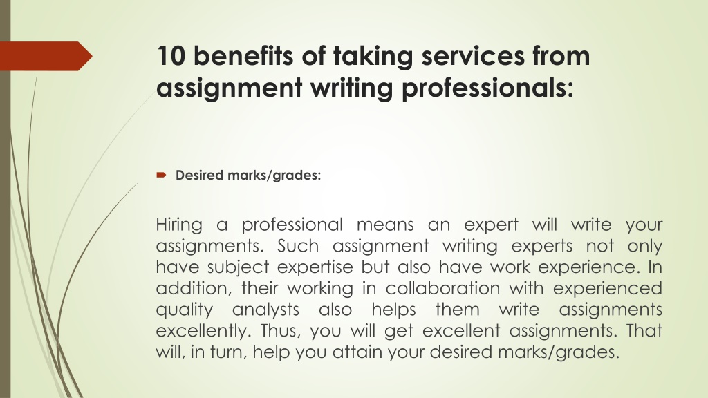 Ppt 10 Benefits Of Hiring Assignment Help Services Powerpoint Presentation Id 11715433