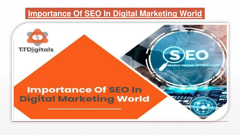 PPT Importance Of SEO In Digital Marketing World PowerPoint