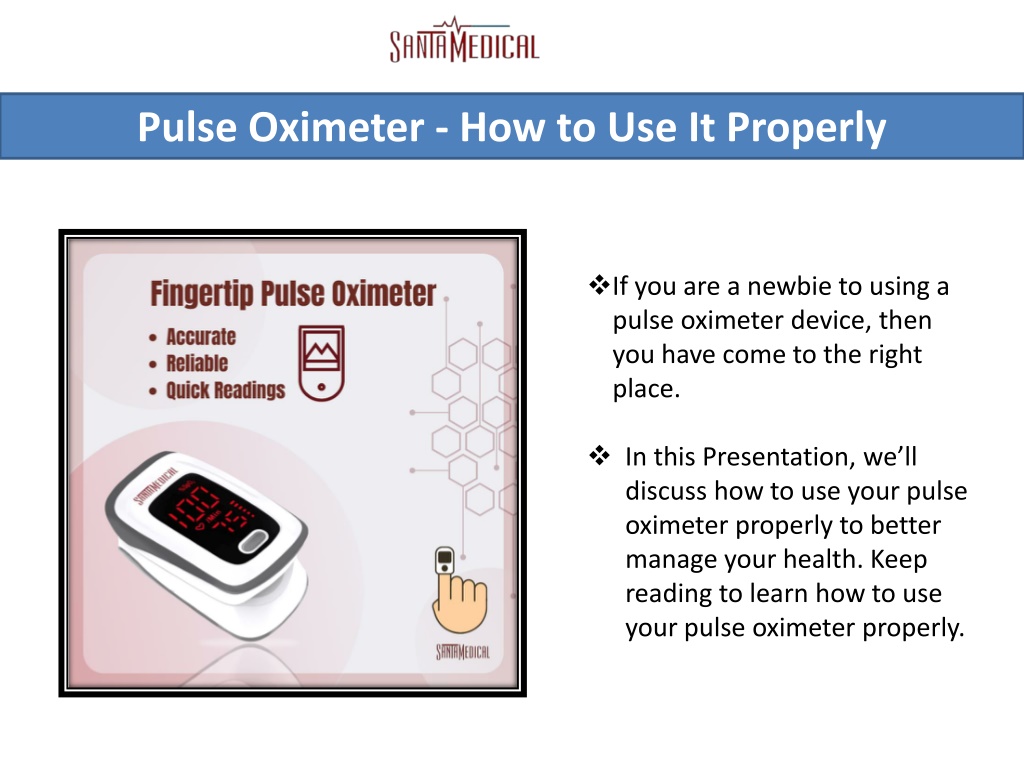 Ppt Pulse Oximeter How To Use It Properly Powerpoint Presentation Free Download Id