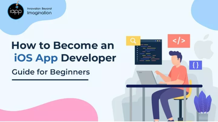 Ppt How To Become An Ios App Developer Guide For Beginners Powerpoint Presentation Id11717991 5156