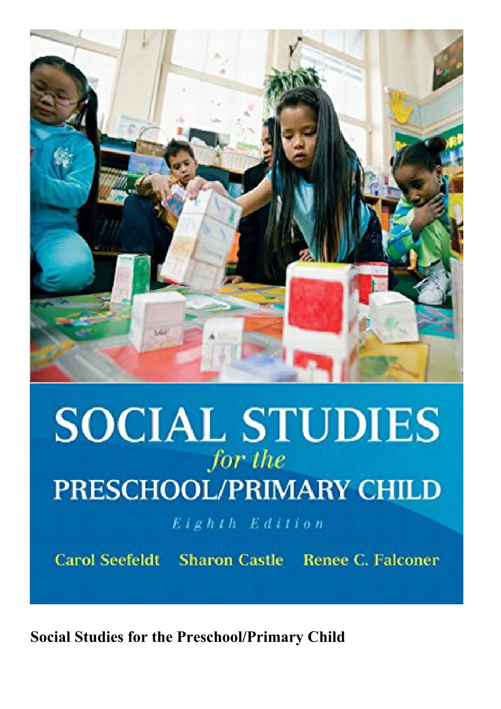 PPT READ Social Studies for the Preschool Primary Child PowerPoint