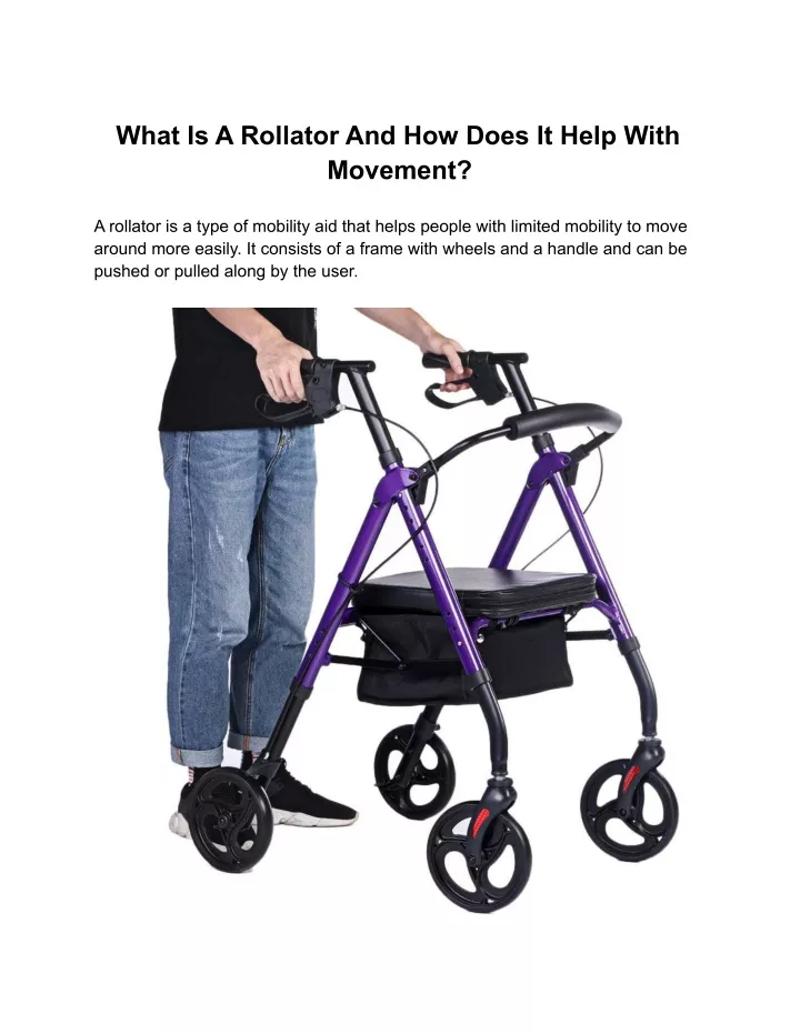 PPT What Is A Rollator And How Does It Help With Movement? PowerPoint