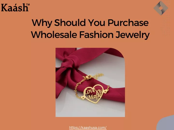 Ppt Why Should You Purchase Wholesale Fashion Jewelry Powerpoint Presentation Id11721022