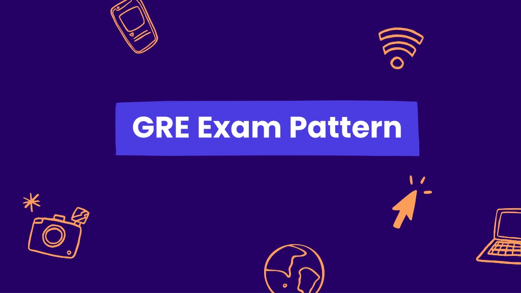 PPT GRE Exam Pattern PowerPoint Presentation, free download ID11724071