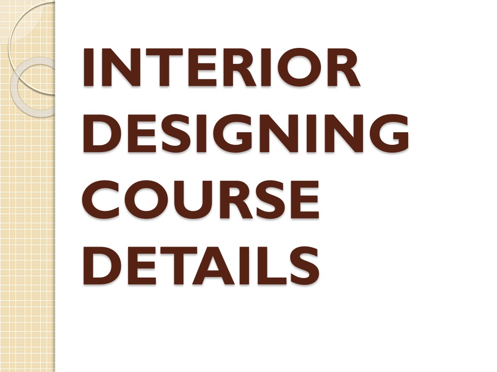 ppt-interior-designing-course-details-powerpoint-presentation-free