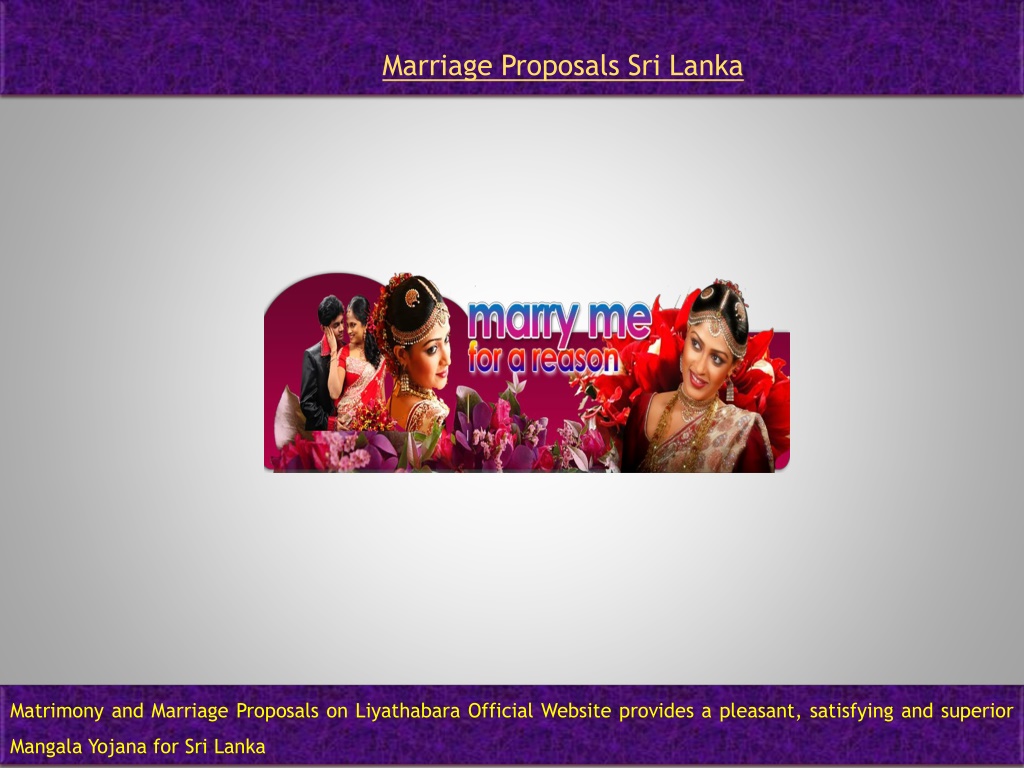 Liyathabara Marriage Proposals in Sri Lanka