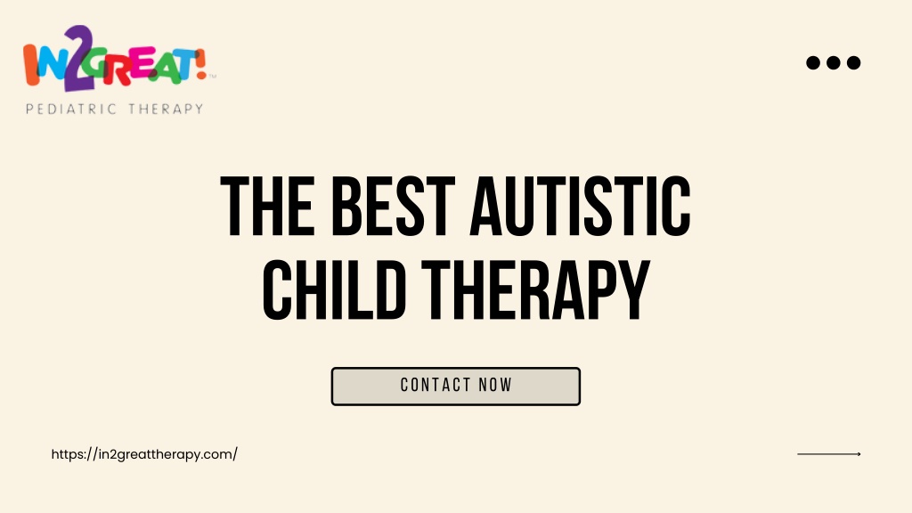 PPT - The Best Autistic Child Therapy PowerPoint Presentation, free ...