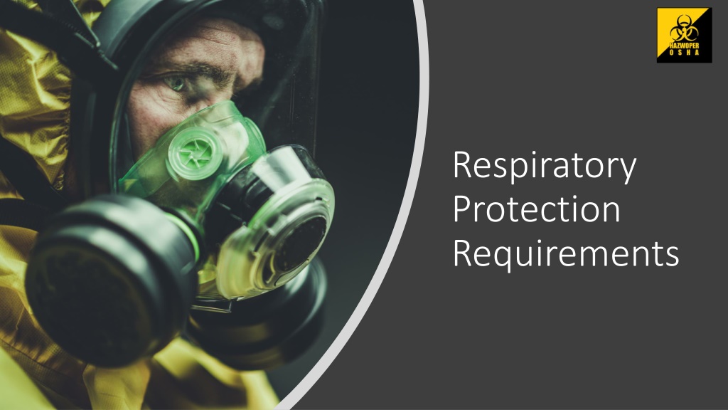 PPT - Respiratory Protection Requirements PowerPoint Presentation, Free ...