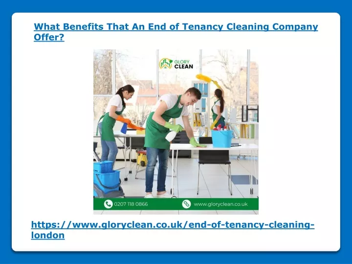 what benefits that an end of tenancy cleaning n.