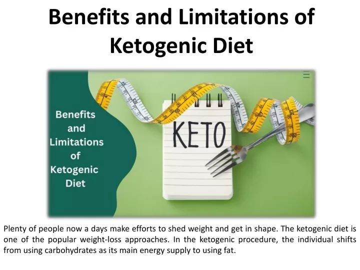 PPT - Benefits And Drawbacks Of The Ketogenic Diet PowerPoint ...