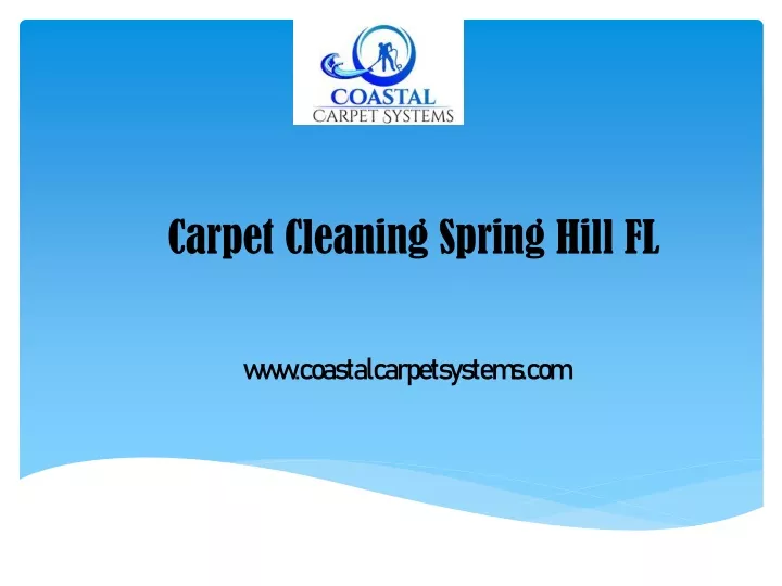 PPT Carpet Cleaning Spring Hill FL