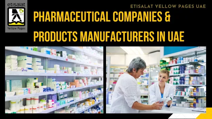 PPT - Pharmaceutical Companies & Products manufacturers in UAE ...