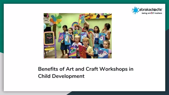 PPT Benefits Of Art And Craft Workshops In Child Development   Benefits Of Art And Craft Workshops In Child N 