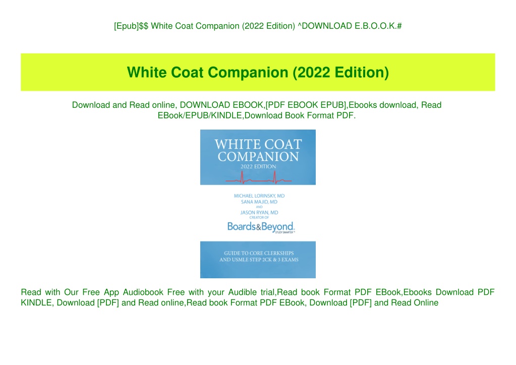 PPT [Epub] White Coat Companion (2022 Edition) ^DOWNLOAD E.B.O.O.K