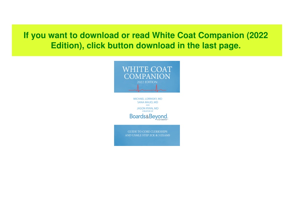 PPT [Epub] White Coat Companion (2022 Edition) ^DOWNLOAD E.B.O.O.K