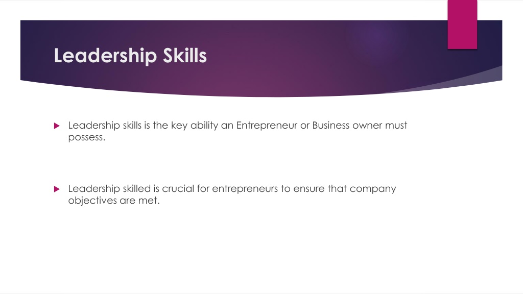 PPT - Top 10 Abilities and Skills That Entrepreneur Must Possess ...