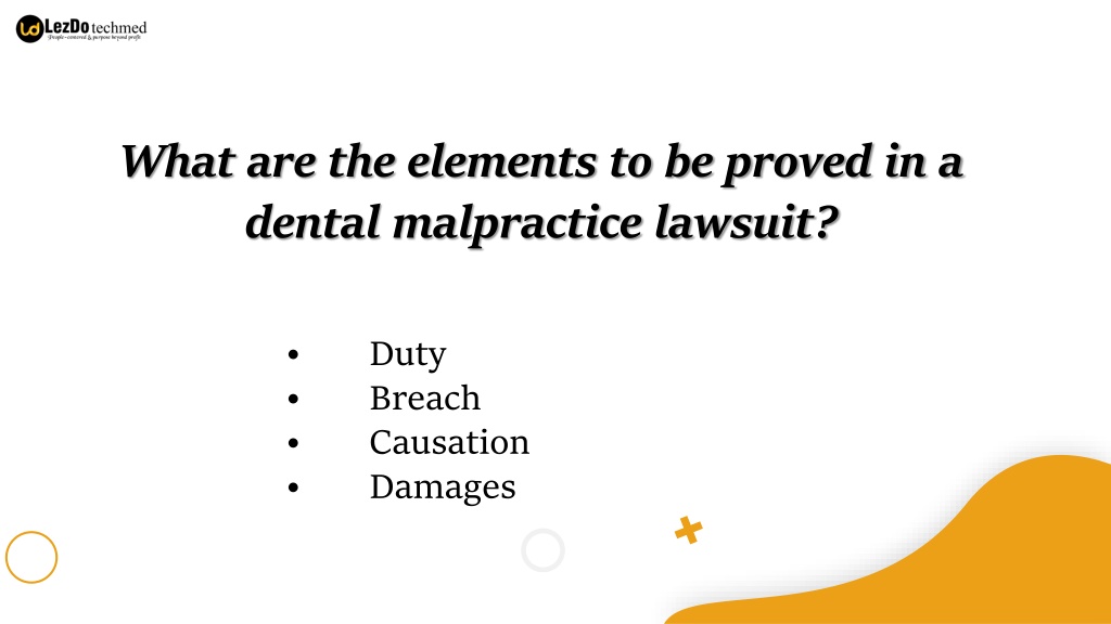 PPT - Dental Malpractice Ruining Your Smile? Sue For It. PowerPoint ...