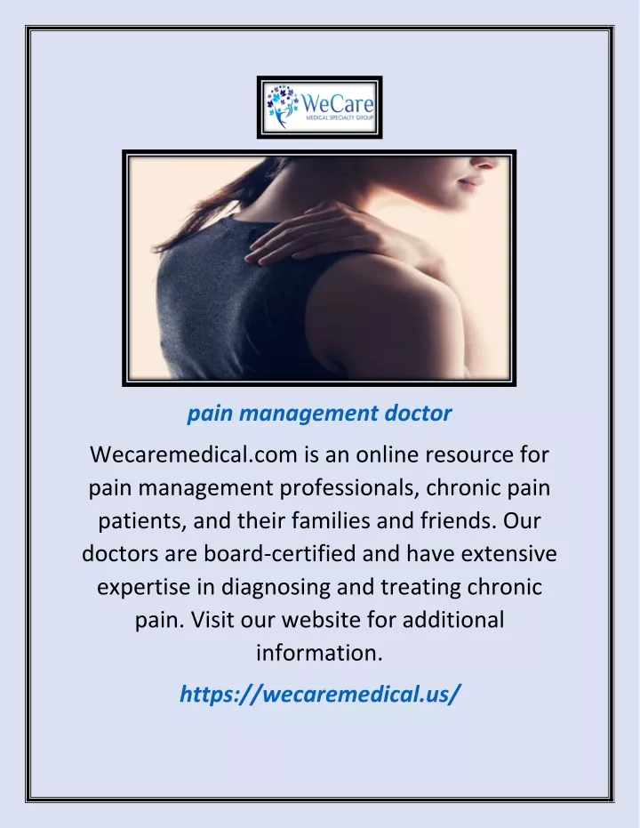 PPT - Pain Management Doctor | Wecaremedical.us PowerPoint Presentation ...