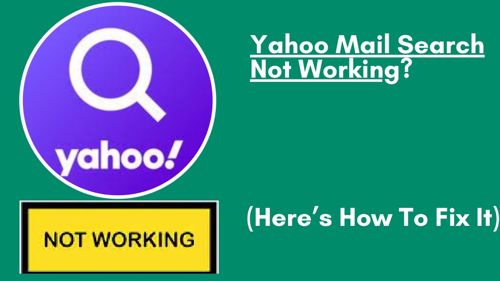 PPT Why is my Yahoo Mail Search Not Working? PowerPoint Presentation ID11740414